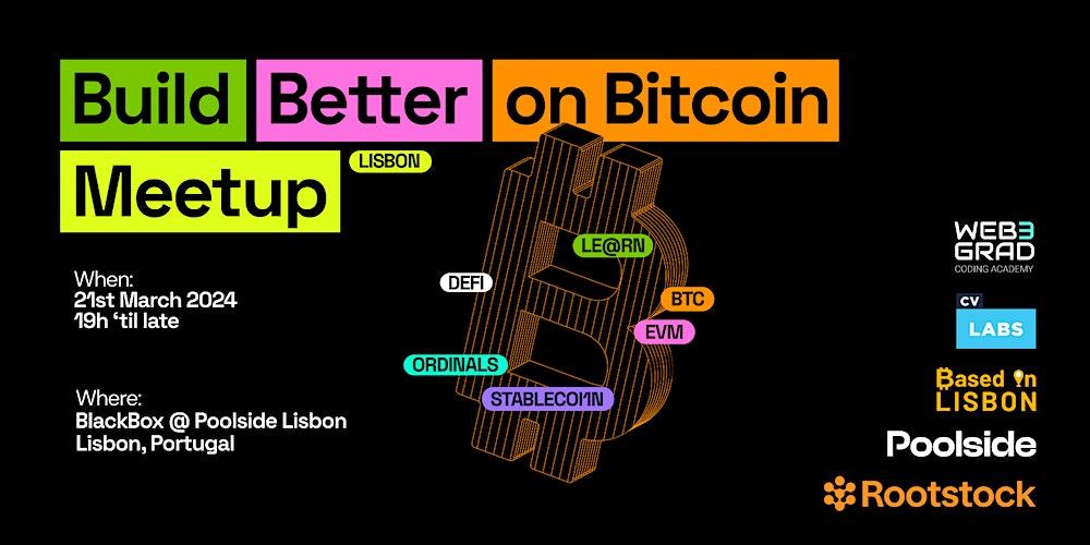 Build Better on Bitcoin Lisbon - Community Meetup