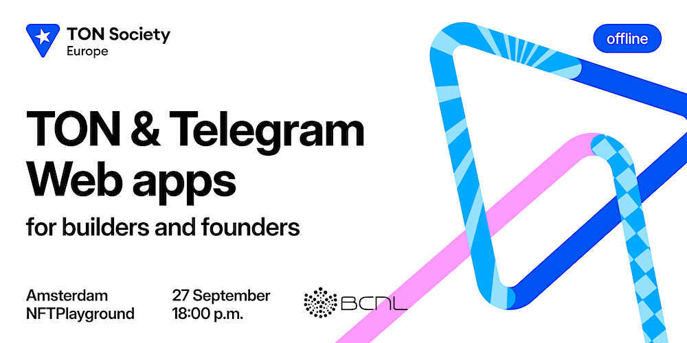 TON & Telegram Web Apps: for founders and builders