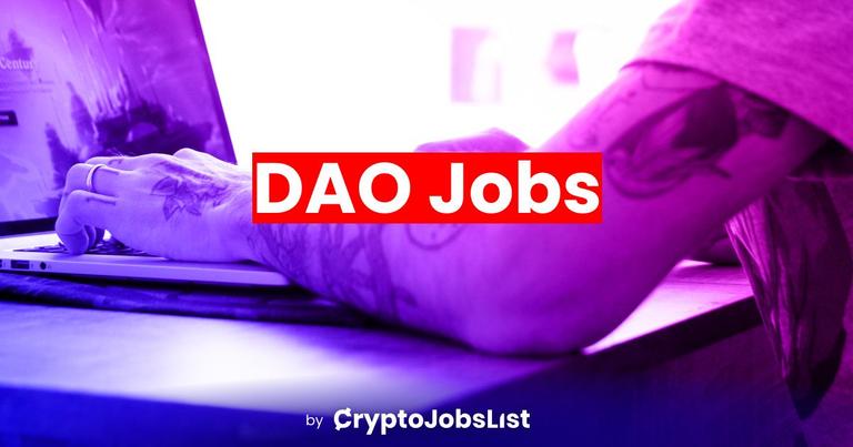 DAO Jobs: Embracing DAOs as the Future of Work
