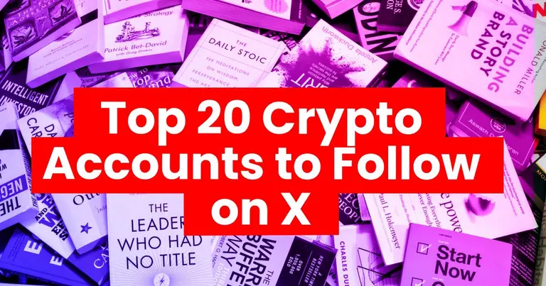 Top 20 Crypto accounts to follow on X