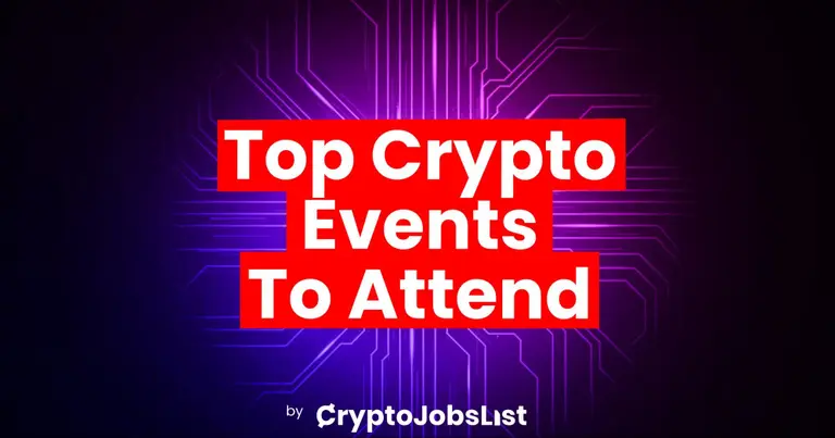 Top Crypto Events and Conferences to Boost Your Career in 2025