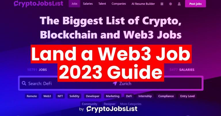 The Definitive Guide to Landing a Web3 Job in 2023 with Crypto Jobs List