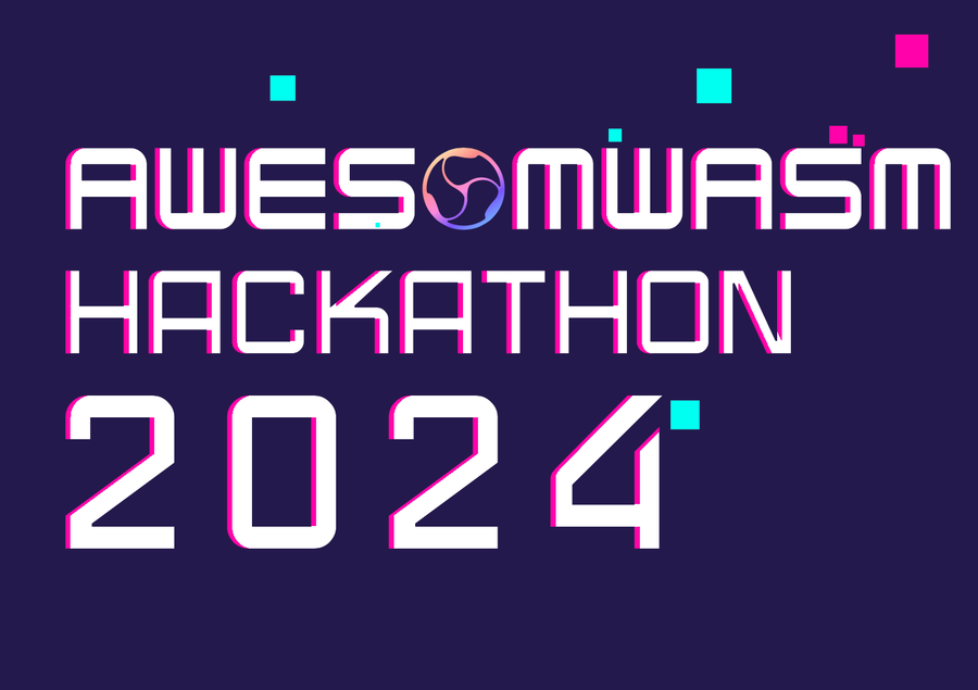 AwesomWasm Hackathon 2024